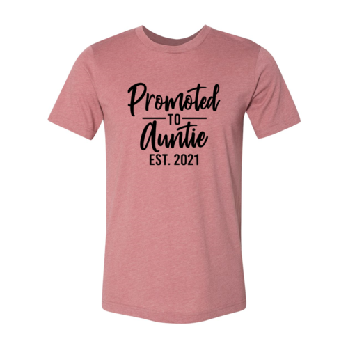 Promoted To Auntie Shirt